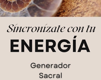Guida al generatore sacrale Sincronizza con la tua energia