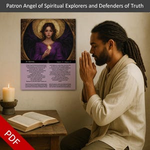 May include: A framed print featuring an angel illustration with purple wings and a purple dress, holding a flame. The print is titled "Patron Angel of Spiritual Explorers and Defenders of Truth" and includes text. A man is praying in front of the print.