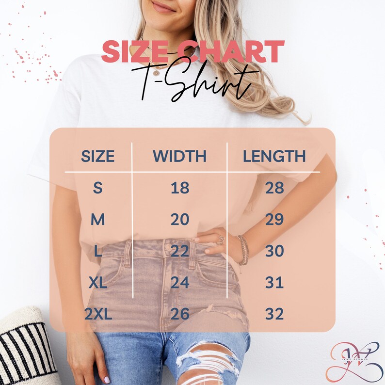 May include: Size chart for a t-shirt with measurements in inches for width and length. The chart shows sizes S, M, L, XL, and 2XL with corresponding width and length measurements.
