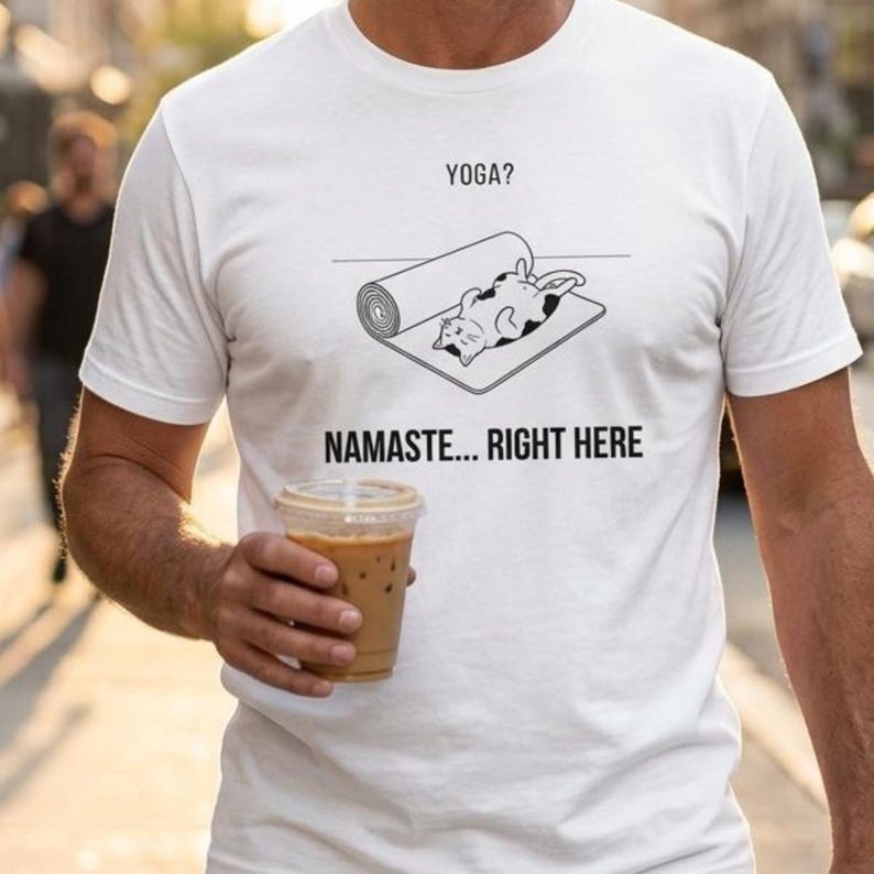 Yoga Shirt - Namaste Right Here Lazy Cat Funny shirt afbeelding 7