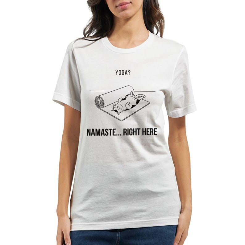 Yoga Shirt - Namaste Right Here Lazy Cat Funny shirt afbeelding 6