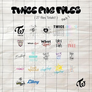 TWICE 27 Graphic Designs - Nayeon Jeongyeon Momo Sana Jihyo Mina Dahyun Chaeyoung Tzuyu - Digital file - Kpop - Printable Download (Pack 1)
