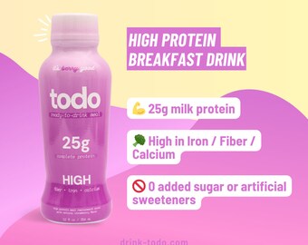 todo - high protein breakfast drink