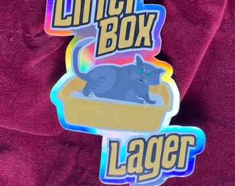 Litter Box Lager Holographic Sticker