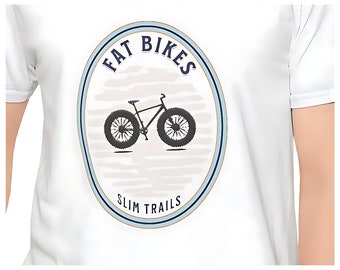 Fat Bikes Slim Trails T shirt. Perfect gift for the fat bike lover!