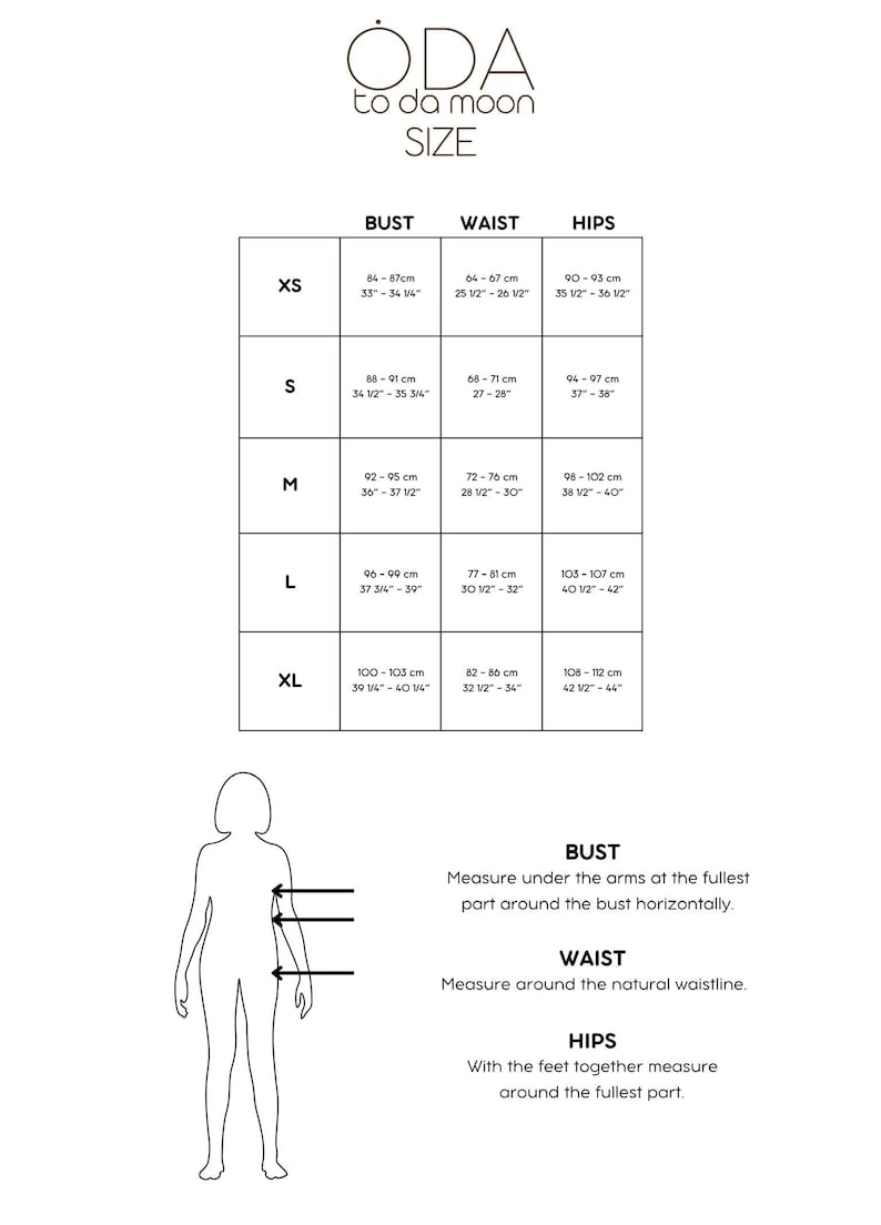 May include: A size chart from "Oda to da moon" with bust, waist, and hip measurements in centimetres and inches. Sizes range from XS to XL. A diagram illustrates how to measure bust, waist, and hips.