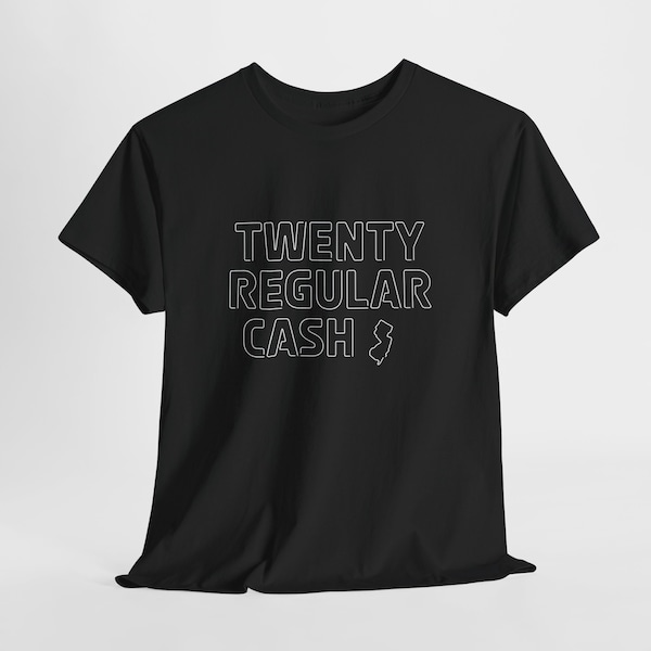 Twenty Regular Cash Shirt, New Jersey, NJ Gift, Devils, Garden State Parkway, Newark, Gas, Jersey Shore, Bruce Springsteen, Bon Jovi