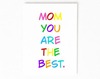 Mothers Day Card – Mom You Are, Colorful Print (Digital Download)