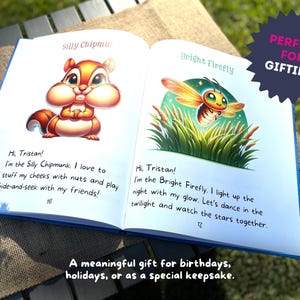 May include: An open book with colorful illustrations of a chipmunk and a firefly. The book has blue pages and the text reads "Hi Tristan! I'm the Silly Chipmunk. I love to stuff my cheeks with nuts and play hide-and-seek with my friends!" and "Hi, Tristan! I'm the Bright Firefly. I light up the night with my glow. Let's dance in the twilight and watch the stars together."