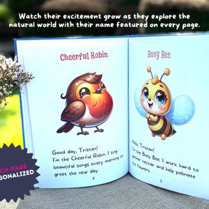 May include: A personalized children's book with colorful illustrations of a cheerful robin and a busy bee. The book features the name Tristan on each page, encouraging children to learn about nature.