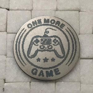 Video Game Flip Coin | Flip Coin for Kids | One More Game or Time for Bed Decision Coin | Video Game Valentine | Gamers Valentine’s Gift