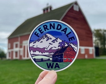 Vinyl Sticker - Ferndale Washington - Free Domestic Shipping