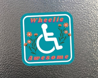 Vinyl Sticker - Wheelie Awesome - Wheelchair - Free Domestic Shipping