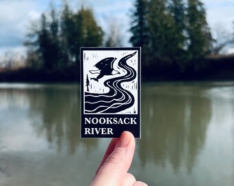 Vinyl Sticker - Nooksack River - Washington- Free Domestic Shipping