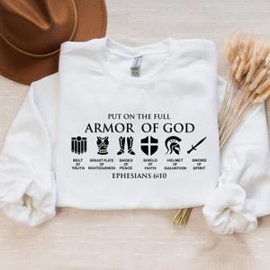 Put on The Full Armor of God Sweatshirt, Christian Gifts, Catholic Shirt, Christian Shirts, Religious Gifts For Women, Bible Verse Shirt