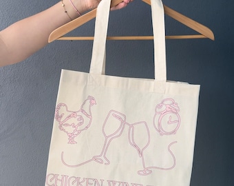Chicken Wine Time Tote Bag