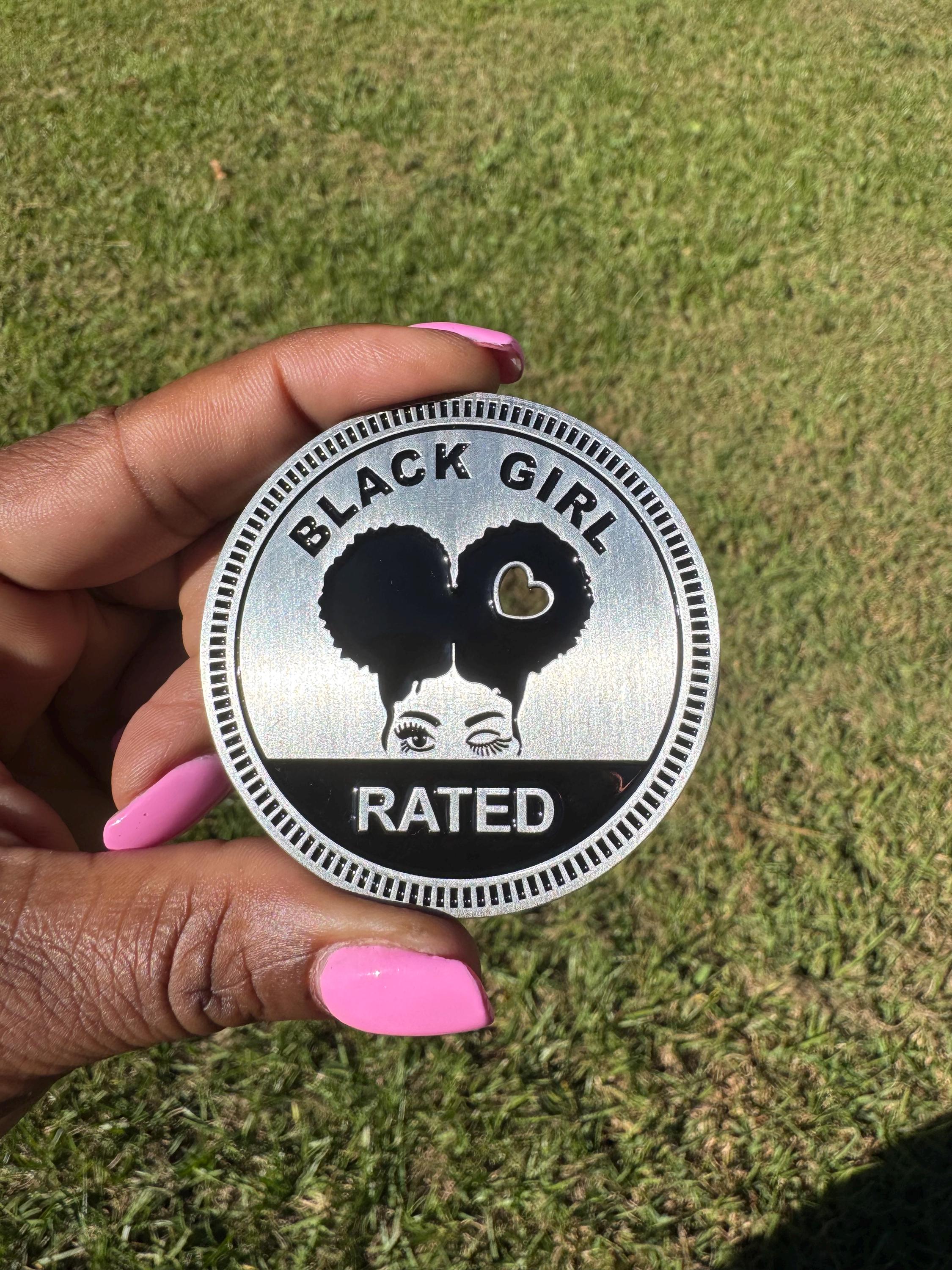 Black Girl Rated Matte Silver Metal Badge The Black Girl Edition