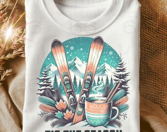 Tis the Season SKI T-Shirt PNG, Retro Winter Sports Design, Warm Holiday Vibes, Snowy Season Adventure, Hitting the Slopes, Digital Item.