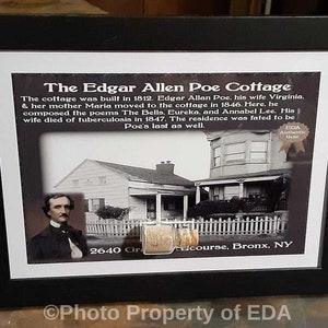 May include: A black and white photo of the Edgar Allan Poe Cottage in the Bronx, New York. The cottage is a two-story building with a white picket fence. The photo includes a portrait of Edgar Allan Poe.