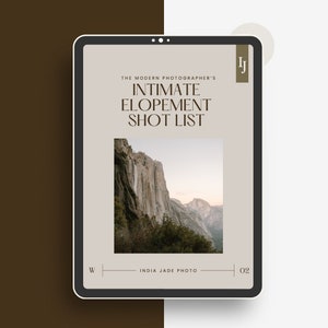 May include: A digital tablet screen displaying a beige and brown graphic with the text "The Modern Photographer's Intimate Elopement Shot List" and a photo of a mountain range with a waterfall. The text "India Jade Photo" is at the bottom of the screen.