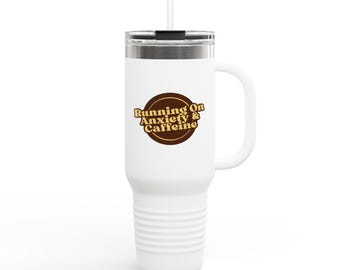 Tasse de voyage isolée souffrant d'anxiété et de caféine | 40 oz, acier inoxydable durable