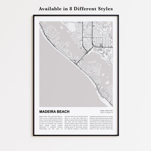 Könnte beinhalten: Ein gerahmter Schwarz-Weiß-Karten-Druck von Madeira Beach, Florida. Der Druck enthält den Namen der Stadt und eine kurze Beschreibung. Der Text "Available in 8 Different Styles" steht oben.