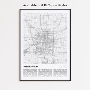 Puede incluir: Impresión enmarcada en blanco y negro del mapa de Springfield, Missouri, EE. UU. El mapa muestra la red de carreteras de la ciudad y está etiquetado como "Springfield" en la parte inferior. El texto en la parte superior dice "Disponible en 8 estilos diferentes."