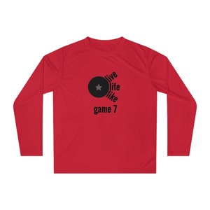 Live Life Like Game 7 atletisch shirt met lange mouwen, hockeyshirt, sportshirt, motiverend shirt, uniseks prestatieshirt met lange mouwen