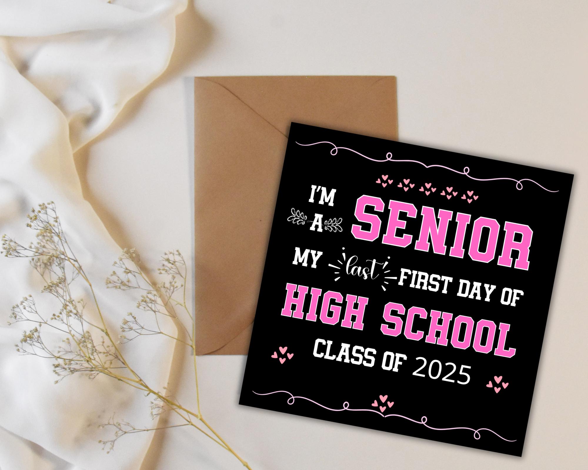 Last First Day of High School 2025 Png, Senior Class of 2025 Printable ...
