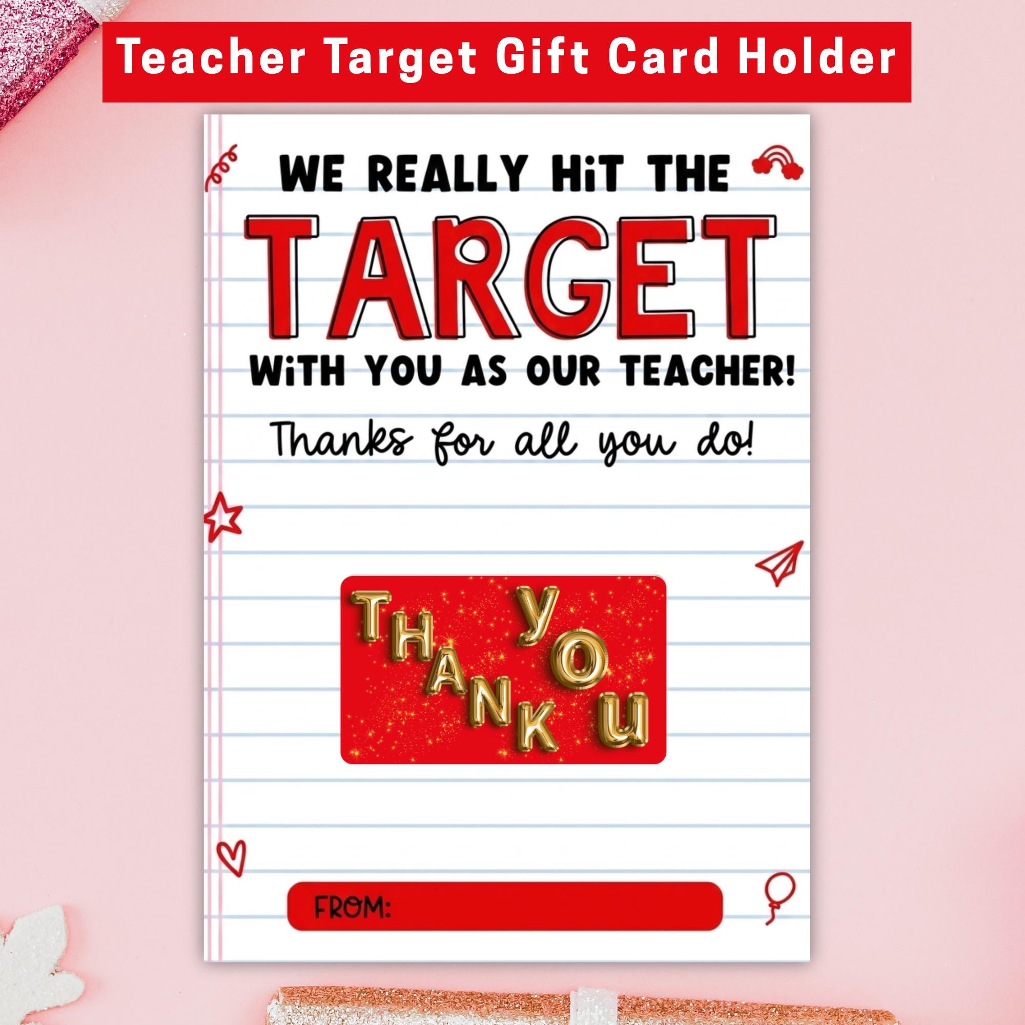 Teacher Target Gift Card Holder Printable, Teacher Appreciation Gift, Teacher Tag, Thank You Teacher, Hit the Target, Instant Download