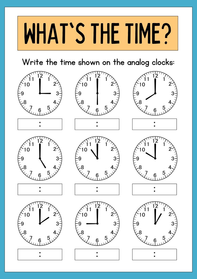 May include: A worksheet with nine analog clocks, each showing a different time. The worksheet asks the user to write the time shown on each clock.