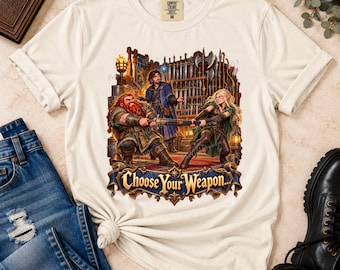 Choose Your Weapon T-Shirt | Funny DnD Party Shirt | Fantasy RPG Character Humor | Tabletop Gamer Gift