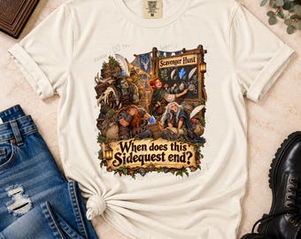 When Does This Sidequest End T-Shirt | Funny DnD Adventure Shirt | Tabletop RPG Humor | Fantasy Gamer Gift
