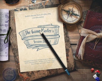 The Game Master's Session Toolkit ~ A Printable Planner for DMs, GMs & Storytellers