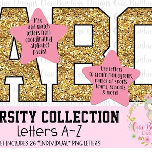 Gold Glitter Alphabet Pack / Varsity Letters A - Z for Sublimation Designs, Game Day Shirts, Planners, Stickers, Metallic Glitter Letters