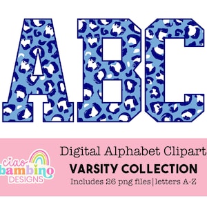 Puede incluir: Clipart de alfabeto digital con las letras A, B y C en estilo universitario. Las letras son azules con un estampado de leopardo. La imagen incluye el texto "VARSITY COLLECTION" y "Includes 26 png files | letters A-Z".