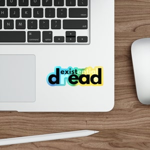 Existential Dread - Holographic Die-cut Stickers
