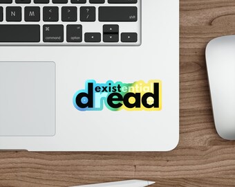 Existential Dread - Holographic Die-cut Stickers