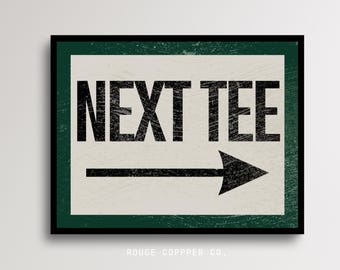 Next Tee Golf Wall Art Printable - Rustic Golf Wall Art, Vintage Golf Decor for Man Cave, Game Room, or Golfer Gift Digital Download