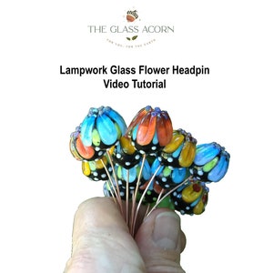 Lampwork Glass Tutorial, Flower Headpin Tutorial, Flameworking Video Lesson, Video Tutorial, lampwork video