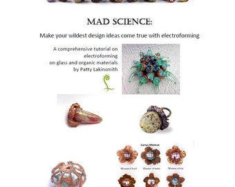 Mad Science - Electroforming Tutorial Instant Download