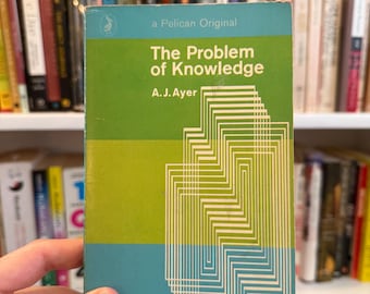 The Problem of Knowledge by AJ Ayer | A vintage Pelican book paperback