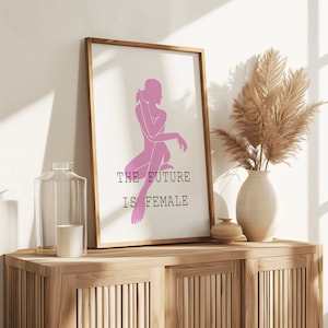 The Future is Female Quote Digital Printable Wall Art Feminist Print Women Empowerment Instant Download  Digital Printable Wall Art Feminist