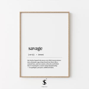 Savage definition print, savage digital printable, savage funny wall decor, savage office print, savage dictionary art, savage digital art.