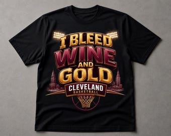 Cleveland Basketball Design: I Bleed Wine and Gold (Digital Print)