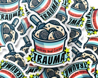 Butcher & Blackbird Inspired "Cookies and Cream Trauma" | Water-Resistant Sticker | Size 2in