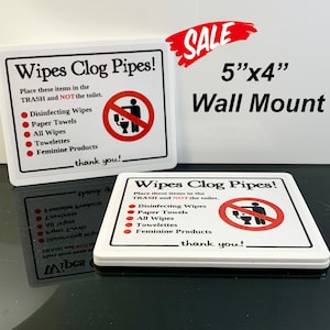 Wipes Clog Pipes Bathroom Toilet Acrylic Wall Mount Sign for Airbnb, Hotels, Bed & Breakfast and Short-Term Rentals