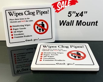 Wipes Clog Pipes Acrylic Bathroom Sign: Airbnb, Hotel Toilet Reminder