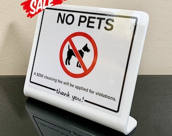 No Pets Acrylic Sign: Airbnb/VRBO Custom Cleaning Fee