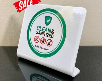 Clean and Sanitized Acrylic Sign: Hotel, Airbnb, VRBO